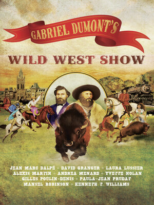 cover image of Gabriel Dumont's Wild West Show